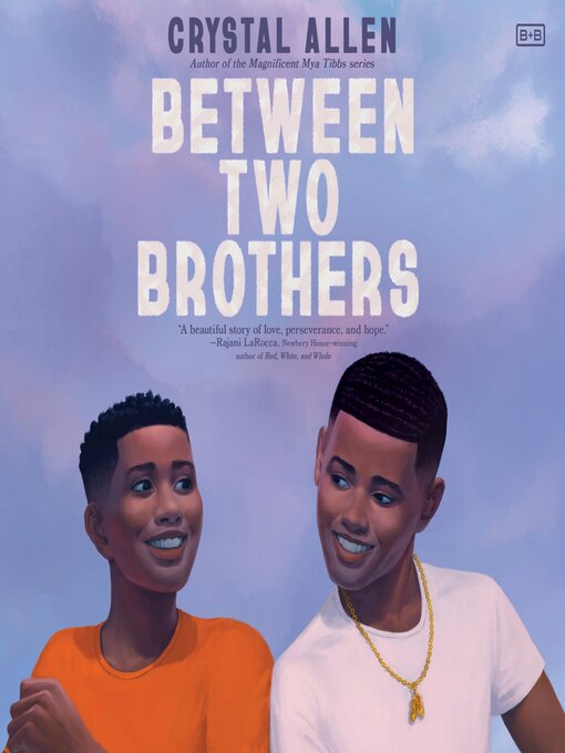 Title details for Between Two Brothers by Crystal Allen - Available